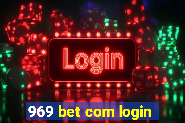 969 bet com login